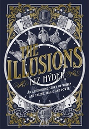 The Illusions (Liz Hyder)