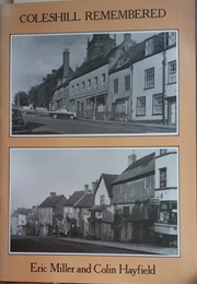 Coleshill Remembered (Eric Miller & Colin Hayfield)