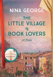 The Little Village of Book Lovers (Nina George)