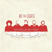 This Is a Stick Up... Don't Make It a Murder (Hit the Lights, 2006)