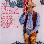 Coca Cola Cowboy - Mel Tillis