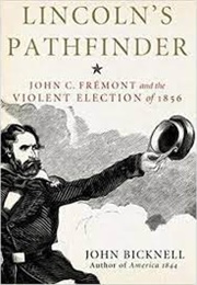 Lincoln's Pathfinder (Bicknell)