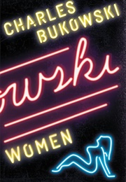 Women (Charles Bukowski)