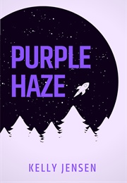 Purple Haze (Kelly Jensen)