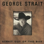 I Know She Still Loves Me - George Strait