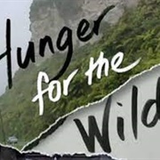 Hunger for the Wild