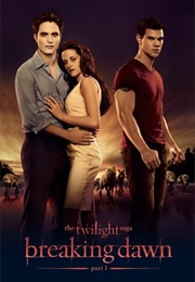 The Twilight Saga: Breaking Dawn – Part 1 (Twilight) (2011)