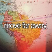 Move Far Away