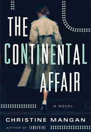 The Continental Affair (Christine Mangan)