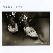 Hank Williams III - Risin' Outlaw
