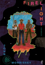 Firelight (John Morrissey)