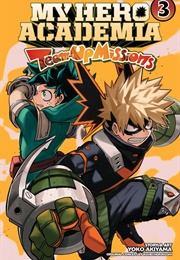 My Hero Academia: Team Up Missions Volume 3 (Yoko Akiyama)