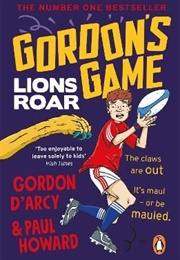 Gordon's Game: Lions Roar (Gordon D'Arcy and Paul Howard)