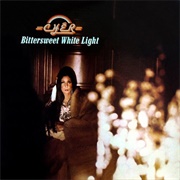 Bittersweet White Light (Cher, 1973)
