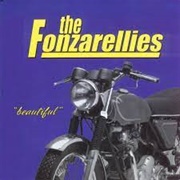 The Fonzarellies - Beautiful