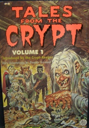 Tales From the Crypt Volume 1 (Eleanor Fremont)