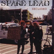 Secluded (Spare Lead, 2001)