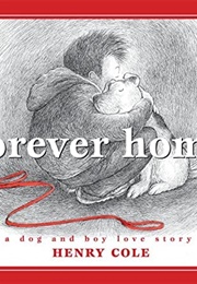 Forever Home (Henry Cole)