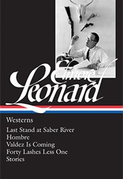 Elmore Leonard: Westerns (Elmore Leonard)