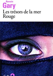 Les Trésors De La Mer Rouge (Romain Gary)