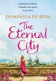 Eternal City (Domenica De Rosa)