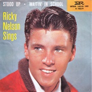 Stood Up/Waitin' in School - Ricky Nelson
