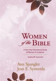 Women of the Bible (Ann Spangler & Jean Syswerda)