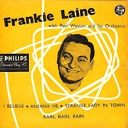 I Believe - Frankie Laine