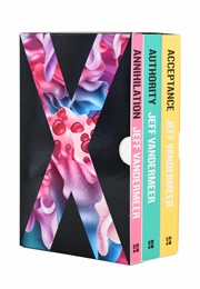 The Southern Reach Trilogy (Jeff Vandermeer)
