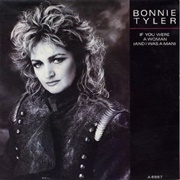 If You Were a Woman (And I Was a Man)