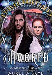 Hooked (Aurelia Skye)