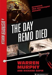 The Day Remo Died (Warren Murphy)