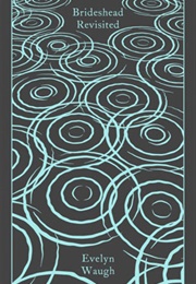 Brideshead Revisited (Evelyn Waugh)