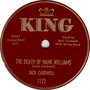 The Death of Hank Williams - Jack Cardwell