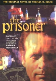 The Prisoner (Thomas M. Disch)