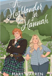 A Highlander for Hannah (Mary Warren)