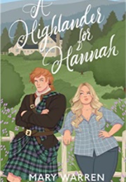 A Highlander for Hannah (Mary Warren)