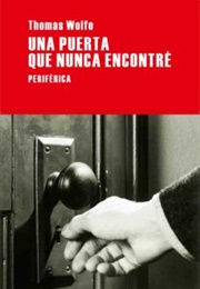 Una Puerta Que Nunca Encontré (Thomas Wolfe)