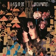 A Kiss in the Dreamhouse - Siouxsie and the Banshees