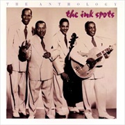 The Ink Spots - The Anthology