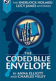 The Coded Blue Envelope (Anna Elliott)