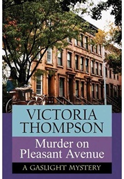 Murder on Pleasant Avenue (Victoria Thompson)