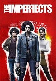 The Imperfects (2022)