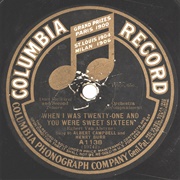 When You Were Sweet Sixteen - Henry Burr & Albert Campbell
