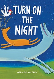 Turn on the Night (Geraldo Valério)
