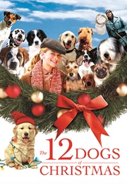 The 12 Dogs of Christmas (2005)