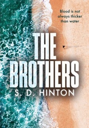 The Brothers (S. D. Hinton)
