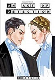 An Act of Detection (Charlie Cochrane)
