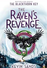 The Raven&#39;s Revenge (Kevin Sands)