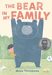 The Bear in My Family (Maya Tatsukawa)